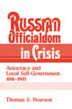 Book cover of: Russian Officialdom in Crisis. By: Thomas S. Pearson