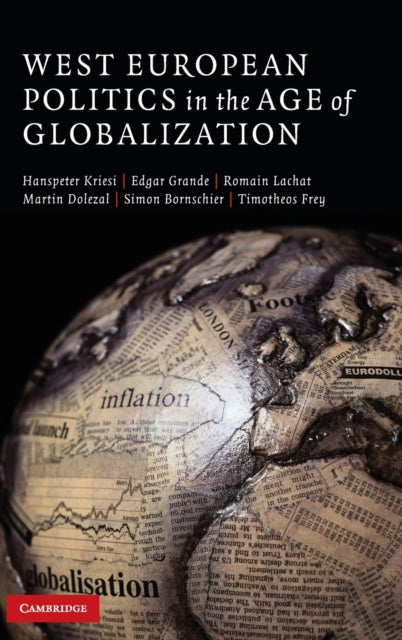 Book cover of: West European Politics in the Age of Globalization