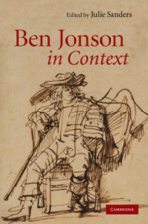 Ben Jonson in Context
