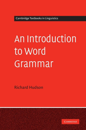 Introduction to Word Grammar