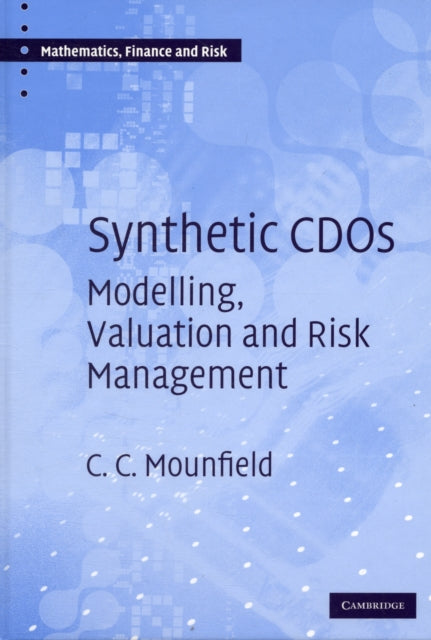 Book cover of: Synthetic CDOs. By: Craig Mounfield