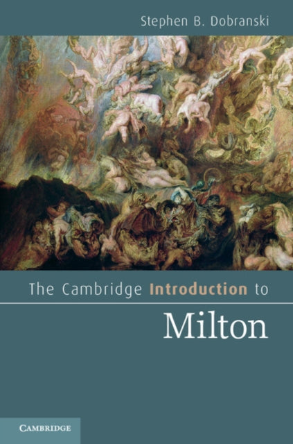 Book cover of: Cambridge Introduction to Milton. By: Stephen B. Dobranski