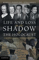 Book cover of: Life and Loss in the Shadow of the Holocaust. By: Rebecca L. Boehling
