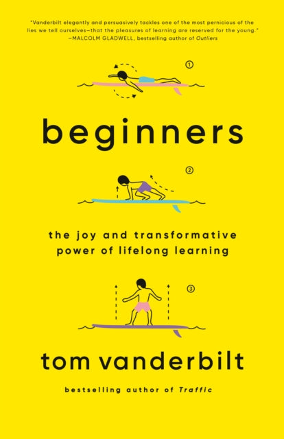 Book cover of: Beginners. By: Tom Vanderbilt