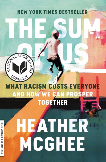 Book cover of: Sum of Us. By: Heather McGhee