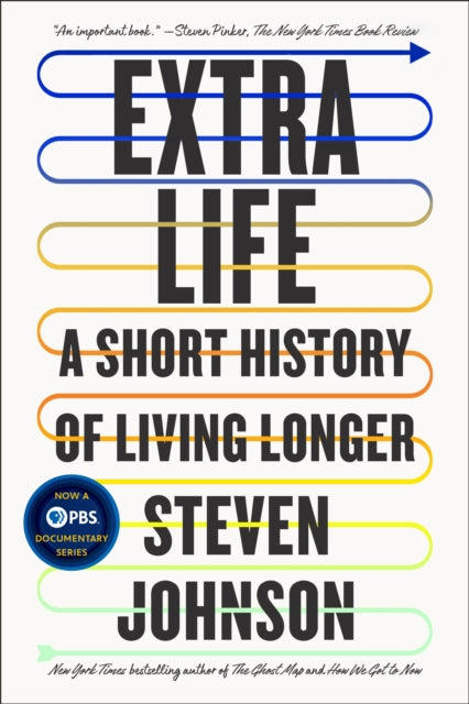 Book cover of: Extra Life. By: Steven Johnson