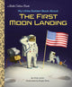 Book cover of: My Little Golden Book About the First Moon Landing. By: Charles Lovitt