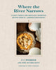 Book cover of: Where the River Narrows. By: J-C Poirier