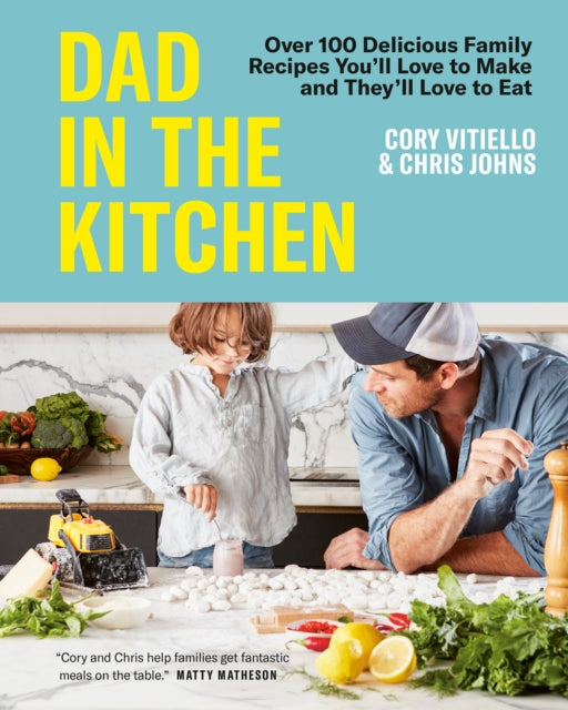 Book cover of: Dad in the Kitchen. By: Cory Vitiello