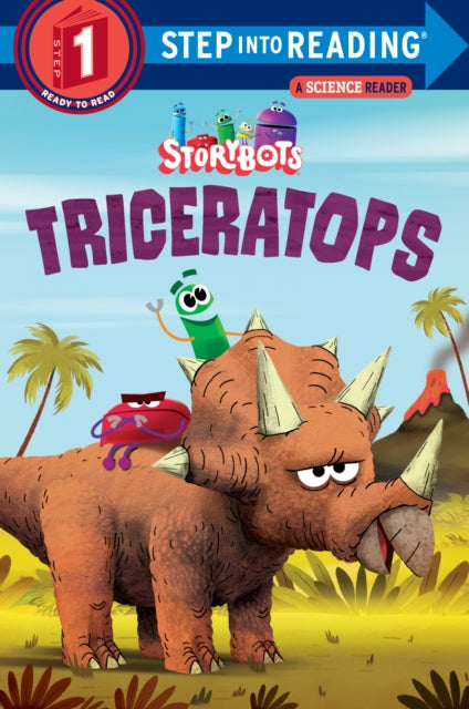Book cover of: Triceratops. By: Storybots Staff