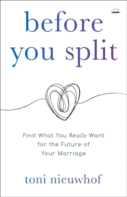 Book cover of: Before you Split. By: Toni Nieuwhof