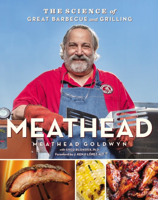 Book cover of: Meathead. By: Meathead Goldwyn