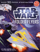 Book cover of: Star Wars Folded Flyers