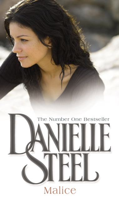 Book cover of: Malice. By: Danielle Steel