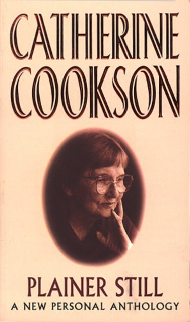 Book cover of: Plainer Still. By: Catherine Cookson