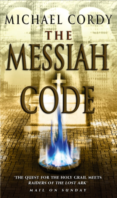 Book cover of: Messiah Code. By: Michael Cordy