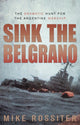 Book cover of: Sink the Belgrano