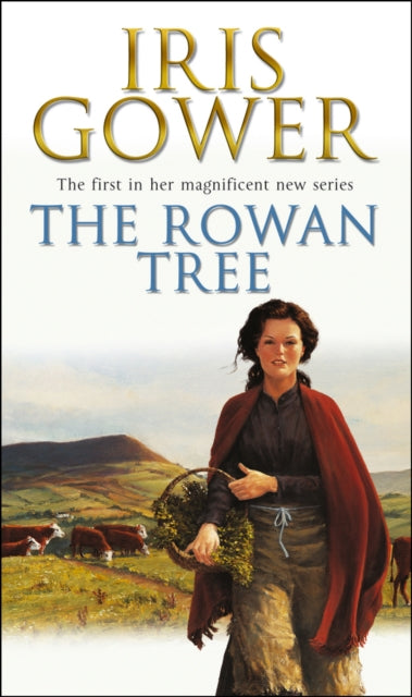 Book cover of: Rowan Tree. By: Iris Gower