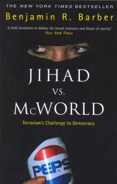 Book cover of: Jihad Vs McWorld