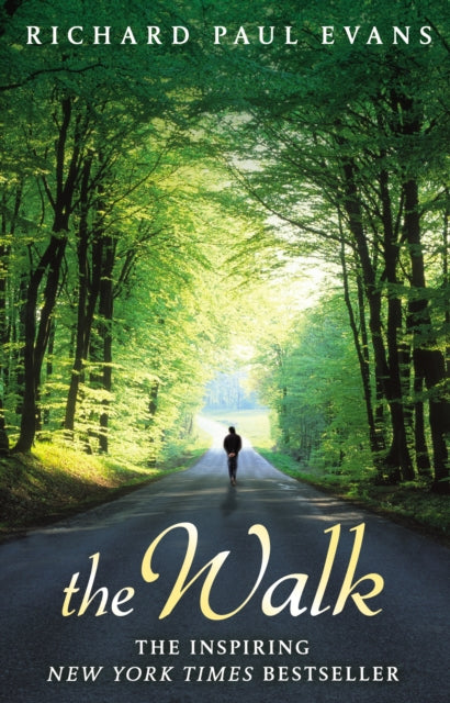 Book cover of: Walk. By: Richard Paul Evans