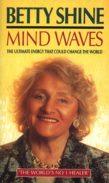 Book cover of: Mind Waves. By: Betty Shine
