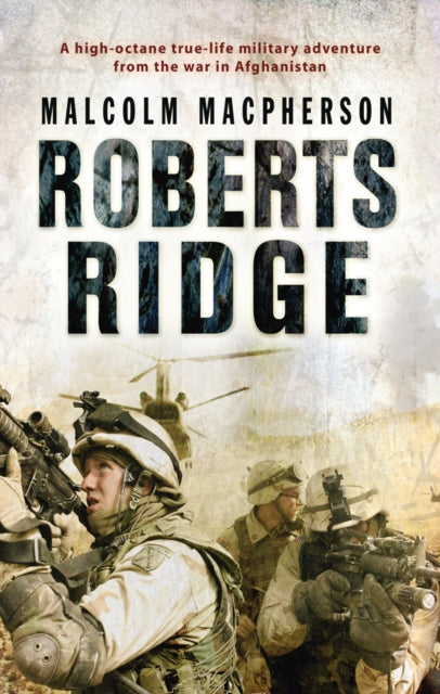 Book cover of: Roberts Ridge. By: Malcolm McPherson