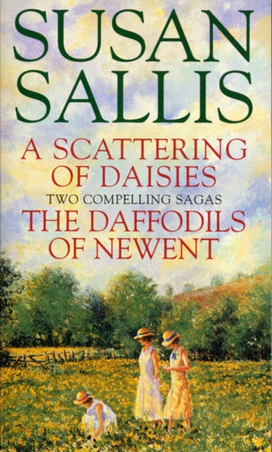 Book cover of: Scattering Of Daisies & Daffodils Of Newent Omnibus Promotion. By: Susan Sallis