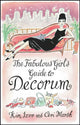 Book cover of: Fabulous Girl's Guide To Decorum. By: Kim Izzo