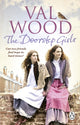 Book cover of: Doorstep Girls. By: Val Wood