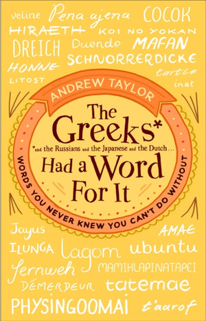 Greeks Had a Word For It