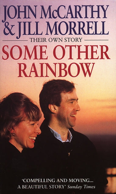Book cover of: Some Other Rainbow. By: John McCarthy