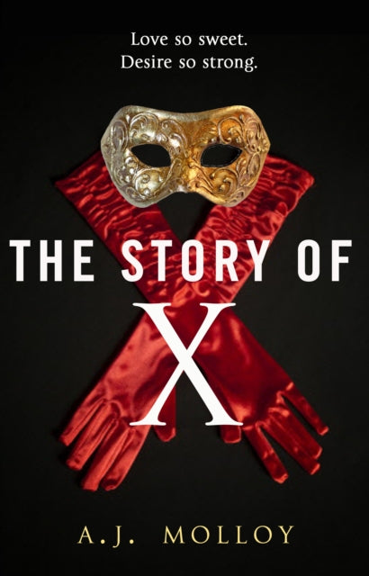 Book cover of: Story of X. By: A. J. Molloy