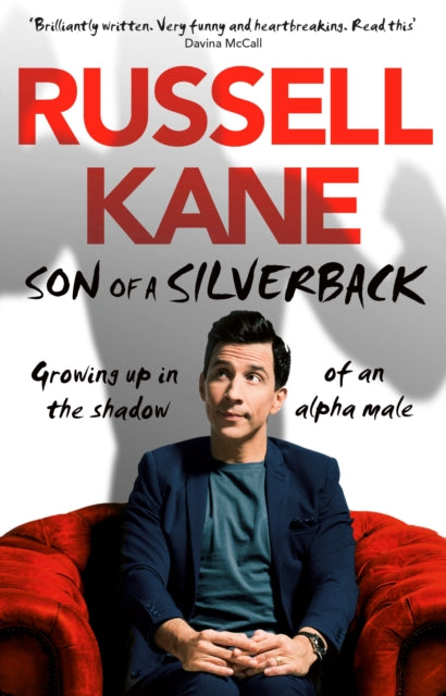 Book cover of: Son of a Silverback. By: Russell Kane
