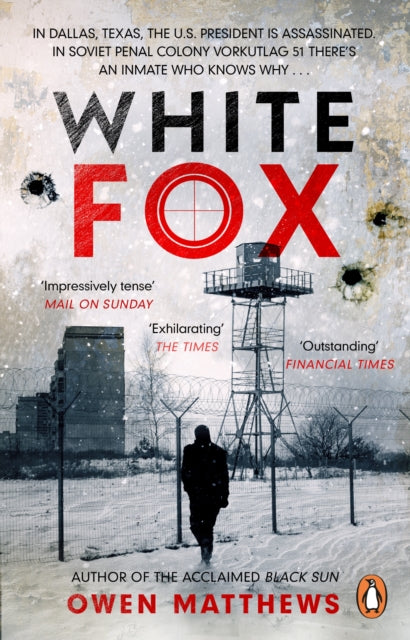 Book cover of: White Fox. By: Owen Matthews