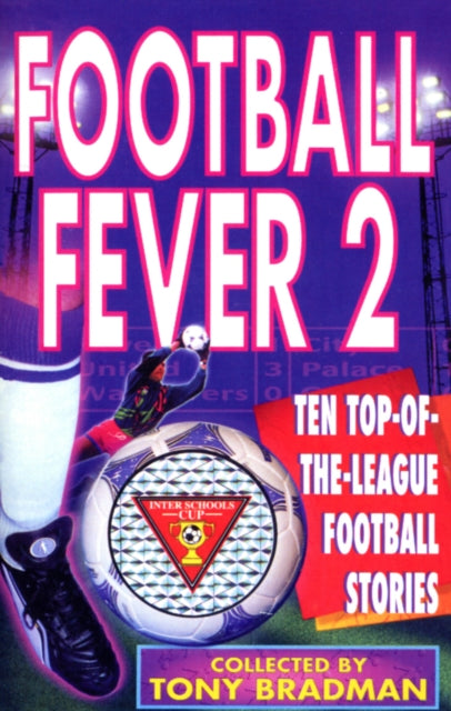 Book cover of: Football Fever 2. By: Tony Bradman