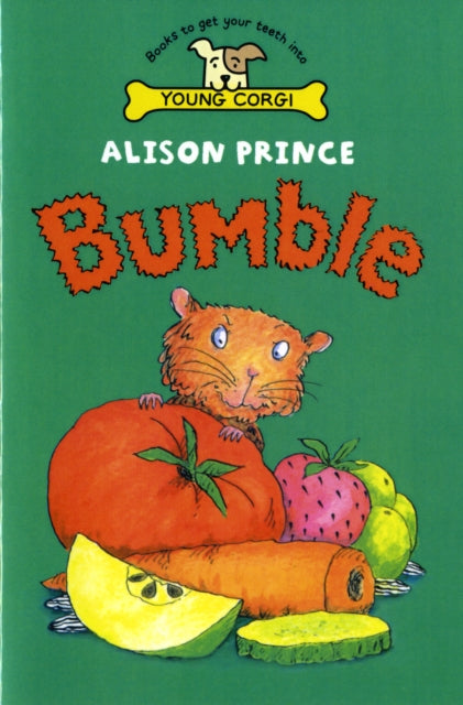 Book cover of: Bumble. By: Alison Prince