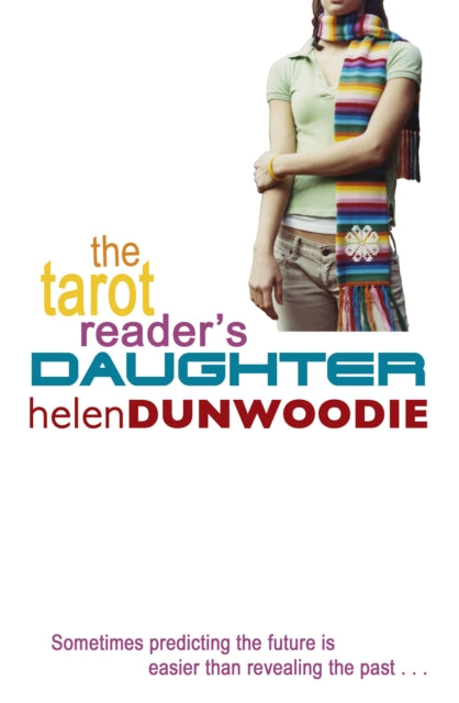 Book cover of: Tarot Reader's Daughter. By: Helen Dunwoodie