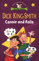 Book cover of: Connie & Rollo. By: Dick King-Smith