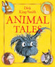 Book cover of: Animal Tales. By: Dick King-Smith