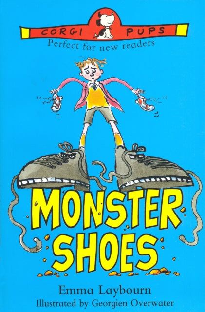 Book cover of: Monster Shoes. By: Emma Laybourn