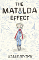 Book cover of: Matilda Effect. By: Ellie Irving