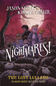 Book cover of: Nightmares! The Lost Lullaby. By: JASON SE MILLER