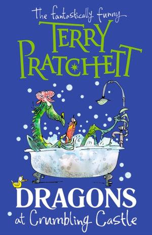Dragons at Crumbling Castle, And Other Stories