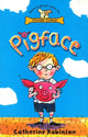 Book cover of: Pigface. By: Catherine Robinson