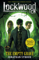 Book cover of: Lockwood & Co: The Empty Grave