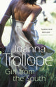 Book cover of: Girl From The South. By: Joanna Trollope