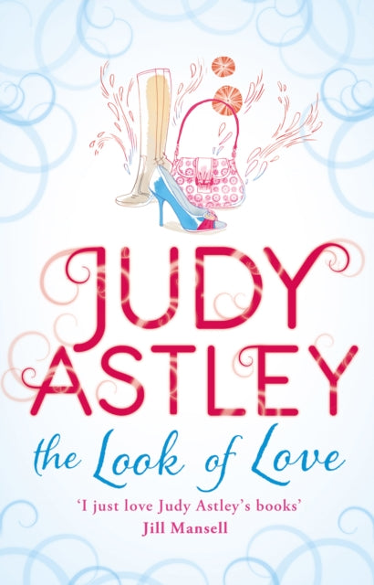 Book cover of: Look of Love. By: Judy Astley