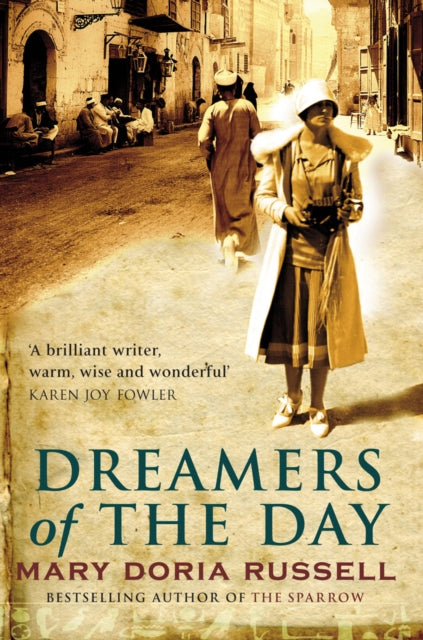 Book cover of: Dreamers Of The Day. By: Mary Doria Russell