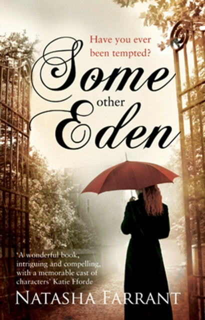 Book cover of: Some Other Eden. By: Natasha Farrant