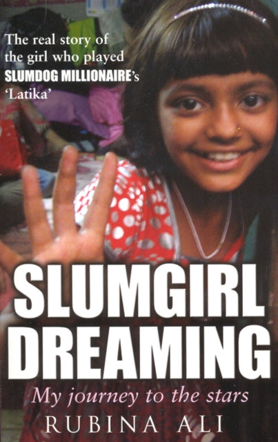 Book cover of: Slumgirl Dreaming. By: ali-rubina